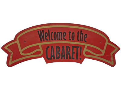 Welcome To the Cabaret Sign Props, Prop Hire